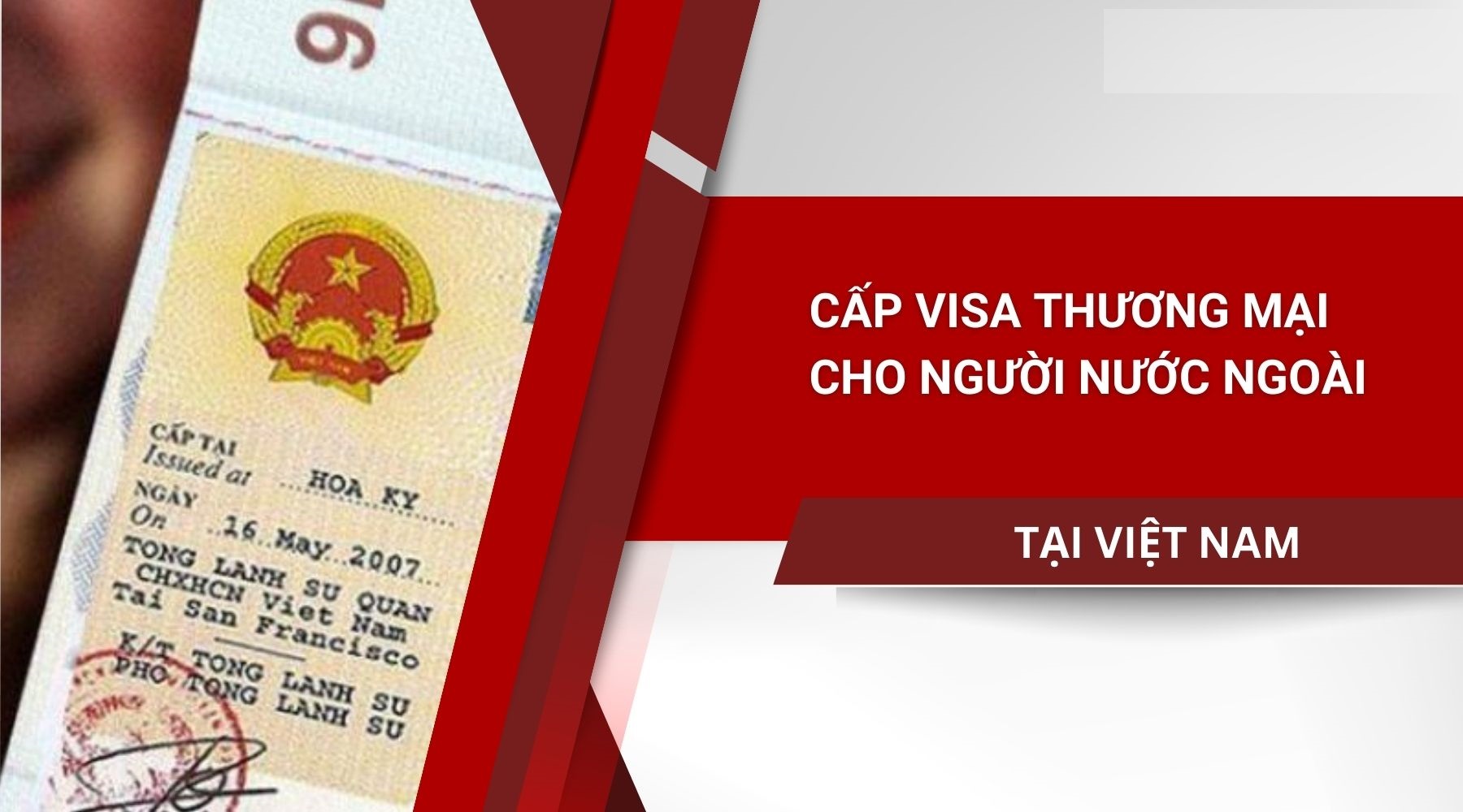 Visa Thương Mại Là Gì? Lưu Ý Khi Làm Thủ Tục Xin Visa Thương Mại Việt Nam